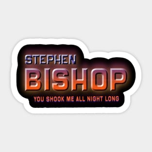 You Shook Me All Night Long Sticker